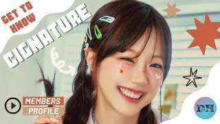 CIGNATURE (시그니처) MEMBERS PROFILE & FACTS [GET TO KNOW K-POP GIRL GROUP]