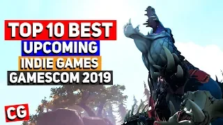 Top 10 Indie Games from Gamescom 2019 | BEST Upcoming Games!