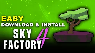 How to Install SKY FACTORY 4 the EASY WAY - 2022