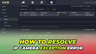 How To Resolve Hikvision IP Camera Exception Error