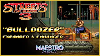 "Bulldozer" • Stage 3-2 (Expanded & Enhanced) - STREETS OF RAGE 3