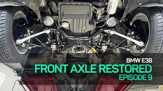 My E38 Restoration - Episode 9: Front axle restoration part 2