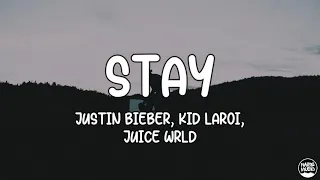 The Kid LAROI, Justin Bieber & Juice WRLD - Stay (Lyrics)