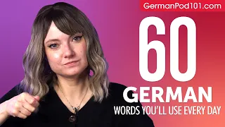 60 German Words You'll Use Every Day - Basic Vocabulary #46