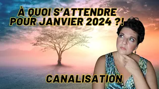 À Quoi s'Attendre Pour Janvier 2024 ? // Canalisation FR