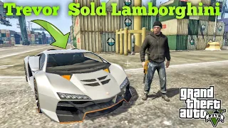 Trevor Sold Stolen Lamborghini | GTA V Pakistan | Urdu