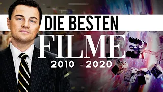 Die besten Filme seit 2010 - Top 10