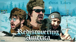 REDISCOVERING AMERICA: THE GREAT LAKES