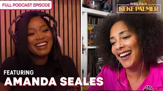 What the Hell is Happening with our Government? With Amanda Seales | Baby, This Is Keke Palmer