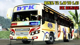 DTK PRIVATE BUS FAST RIDE | ROYAL V2 BUS MOD FIX 1.40 TO 1.43 RELEASE |  ETS2  #tnprivatebus
