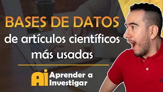 🔎😀BASES DE DATOS de artículos científicos MÁS USADAS👍 - Aprender a investigar