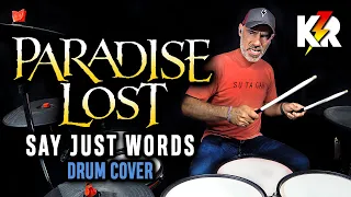 PARADISE LOST ⚡ Say Just Words (Drum Cover) Millenium MPS-850 E-Drum Set 🚀