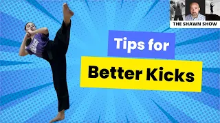 Tips for kicking! How to make your kicks better