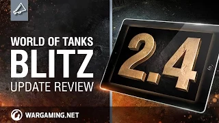 WoT Blitz. Update review 2.4. Shogun Warriors