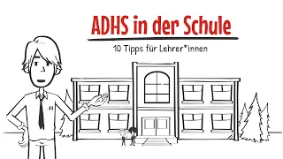 ADHS in der Schule – 10 Tipps für Lehrer*innen