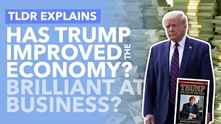 Did Trump Strengthen the American Economy? Trump's First Term Analysed - TLDR News