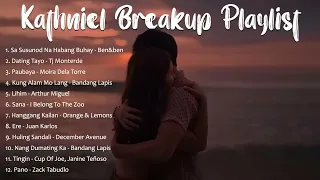 Kathniel Breakup Playlist New 💔 Filipino Heart Broken Songs - NON Stop