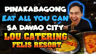 Bagong Eat All You Can Buffet sa Davao | Lou Catering Services Felis Resort | Davao Food Vlog