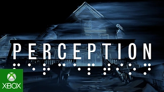 Perception Xbox One Teaser