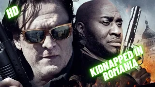 Kidnapped in Romania | Drama | HD | Full movie in English