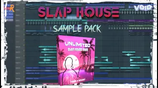 Unlimited - Slap House Sample Pack Vol.1