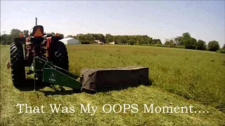 Mowing Hay 7/23/2019, an OOPS Moment, & Disc Mower Setup