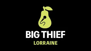 Big Thief - Lorraine (Karaoke)