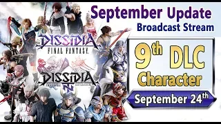 9th DLC Character / September Update Stream - Dissidia Final Fantasy NT / Arcade