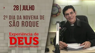 Experiência de Deus | 28/07/23 | 2º NOVENA DE SÃO ROQUE | @PadreManzottiOficial​