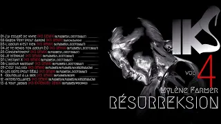 MYLENE FARMER - RESURREKSION VOL 4 (REMIX 2022)