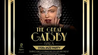 The Great Gatsby Gala - 1920s Jazz Party