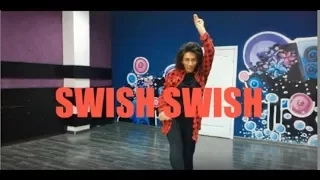 SWISH SWISH by Katy Perry - Choreography by Nika & Camillo (dance cover version )