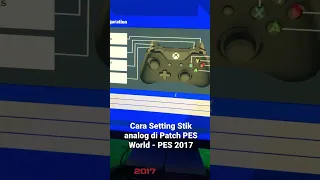 Cara setting stik analog di Patch PES World - PES 2017