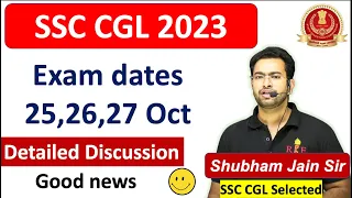 SSC CGL 2023 Tier-2 Exam dates| Detailed Discussion - good news 😊