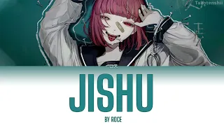 自主/Jishu by Roce 『自主~はい 私がやりました~』 【Kan/Rom/Eng Lyrics】