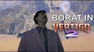 Borat in Vertigo 2