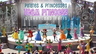 Disney Pirates & Princesses - Team Princesses 👑 - Disneyland Paris 2018