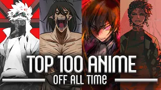 My Top 100 Anime of All Time