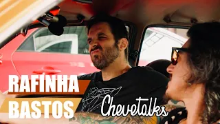 Chevetalks - Ep. 17 - RAFINHA BASTOS