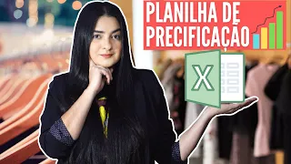 PLANILHA DE PRECIFICAÇÃO GRÁTIS | Não erre mais na precificação em 2020 | Preço certo.