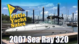 SOLD!!! 2007 32' Sea Ray Sundancer 320  for sale at Little Yacht Sales, Kemah Texas