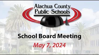 School Board Meeting 5-7-24