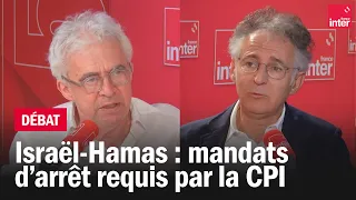 Israël-Hamas : mandats d’arrêt requis par la CPI. Avec William Bourdon et François Zimeray