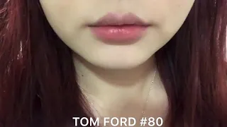 Tom ford#80 无滤镜口红试色