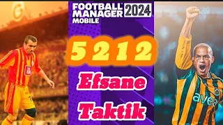 FM 24 MOBİLE Taktik 5212 Efsane Taktik FM 24 Mobile Best Tactics