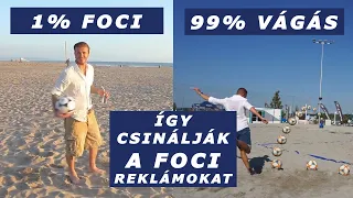 1% Foci tudás 99% vágás | Így csinálják a focis reklámokat!