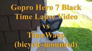 Gopro Hero 7 Black Settings -Time Lapse vs TimeWarp