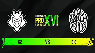 G2 vs. BIG - Map 1 [Mirage] - ESL Pro League Season 16 - Group B