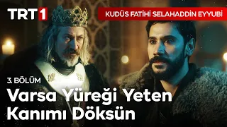 Herkese ibret olsun! - Kudüs Fatihi Selahaddin Eyyubi 3. Bölüm