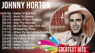Johnny Horton ~ Johnny Horton Full Album  ~ The Best Songs Of Johnny Horton